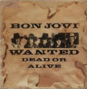 Wanted Dead Or Alive ウォンテッド デッド オア アライヴ Bon Jovi ボン ジョヴィ 1987 洋楽和訳 Neverending Music