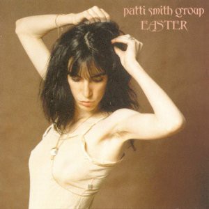 Because The Night / ビコーズ・ザ・ナイト（Patti Smith Group