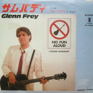 I Found Somebody / サムバディ（Glenn Frey / グレン・フライ