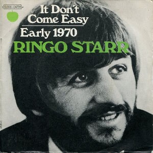 It Don't Come Easy / 明日への願い（Ringo Starr / リンゴ