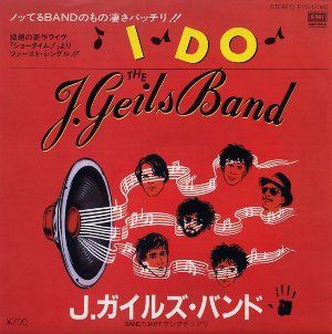 I Do アイ ドゥ J Geils Band J ガイルズ バンド 19 洋楽和訳 Neverending Music