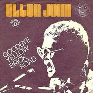 Goodbye Yellow Brick Road グッバイ イエロー ブリック ロード Elton John エルトン ジョン 1973 洋楽和訳 Neverending Music