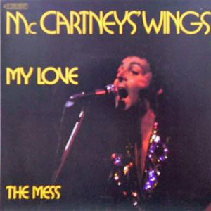 My Love マイ・ラブ、The Mess ザ・メス/ ポール