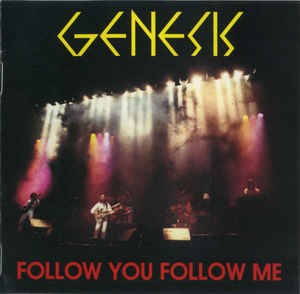 Follow You Follow Me / フォロー・ユー・フォロー・ミー （Genesis