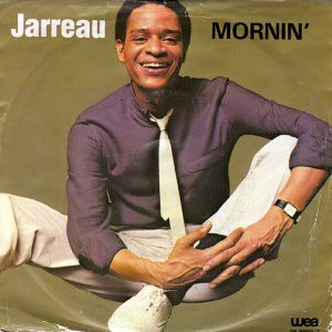 Mornin' / モーニン（Al Jarreau / アル・ジャロウ）1983 : 洋楽和訳