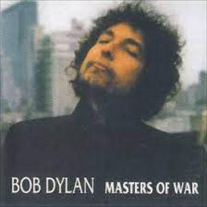 Masters Of War 戦争の親玉 Bob Dylan ボブ ディラン 1963 洋楽和訳 Neverending Music