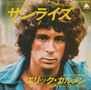 追悼】Sunrise / サンライズ（Eric Carmen / エリック・カルメン