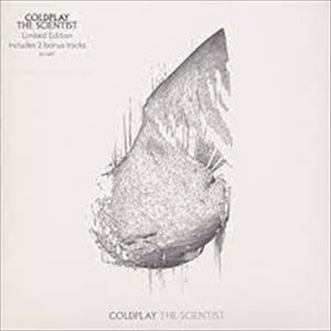 The Scientist / サイエンティスト（Coldplay / コールドプレイ）2002
