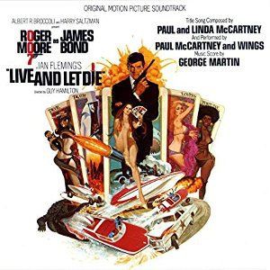 Live And Let Die / 007 死ぬのは奴らだ（Paul McCartney