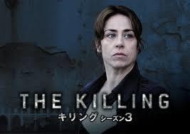 The Killing ザ キリング シーズン3 キャスト あらすじ ネタバレ 感想 日本ドラマ 無料