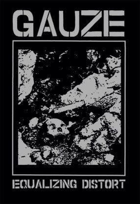 Jpハードコア名盤-GAUZE/EQUALIZING DISTORT(1986) : No Use For A 