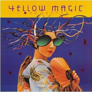 YMO の1st－異国情緒溢れるテクノ・フュージョン。 : 我が人生は、音楽
