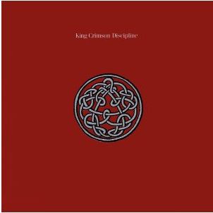 DISCIPLINE』－復活したキング・クリムゾンの問題作。 : 我が