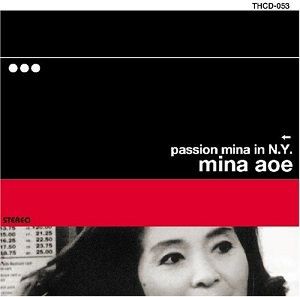 985 Passion Mina In Ny Mina Aoe 無人島cd