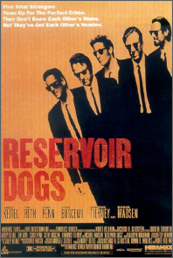 Reservoir Dogs / レザボア・ドッグス（92年米） : 死ぬ前にこれだけは