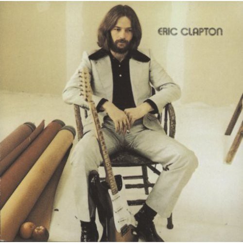 Eric Clapton 『Eric Clapton』(1970) : おときき通信