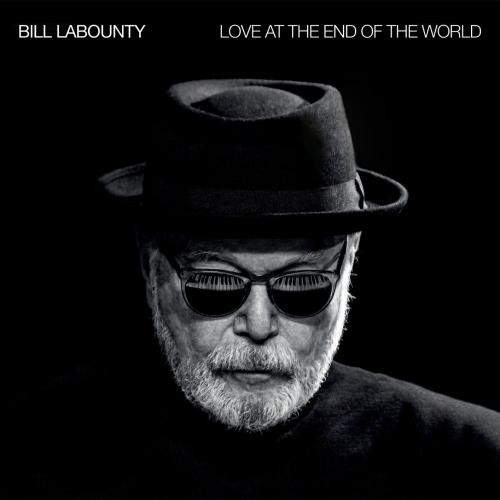 □ LOVE AT THE END OF THE WORLD ／ BILL LaBOUNTY : Light Mellow on