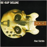 □ AXE VICTIM ／ BE-BOP DELUXE : Light Mellow on the web