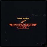□ LIVE ／ FRANK MARINO & MAHOGNY RUSH : Light Mellow on the web