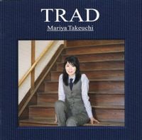 □ TRAD・VARIETY ／ 竹内まりや : Light Mellow on the web