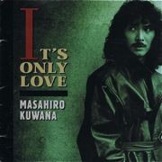 激レア／帯付き／桑名正博 IT'S ONLY LOVE LP レコード 非売品 激レア／帯付き／桑名正博 IT'S ONLY LOVE LP レコード 非売品