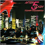 □ AFTER 5 CLASH ／ 角松敏生 : Light Mellow on the web