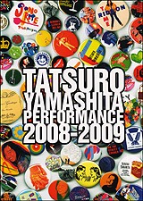 □ PERFORMANCE 2008-2009 ／ 山下達郎 : Light Mellow on the