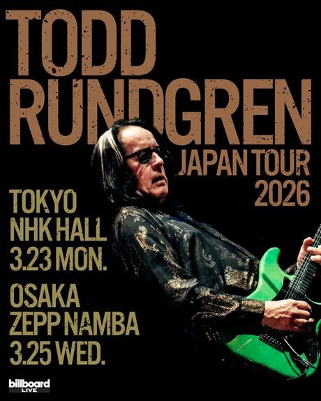 □ TODD RUNDGREN Japan Tour 2026 迫る！ : Light Mellow on the web