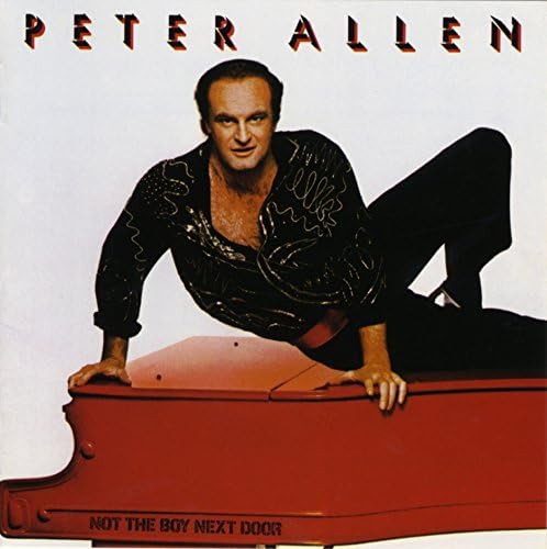 □ NOT THE BOY NEXT DOOR ／ PETER ALLEN : Light Mellow on