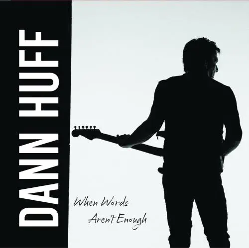 □ WHEN WORDS AREN'T ENOUGH ／ DANN HUFF : Light Mellow on the web