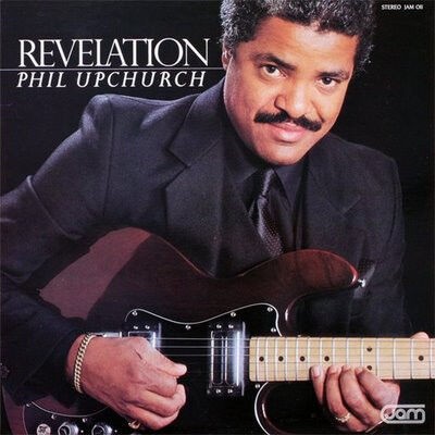 □ PHIL UPCHURCH passed away : Light Mellow on the web