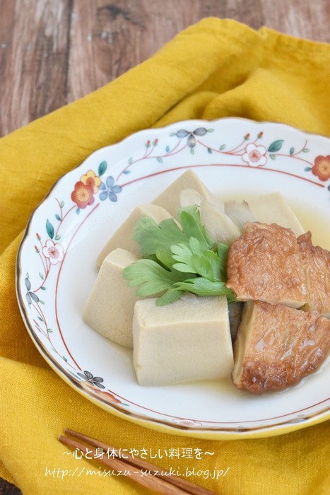 高野豆腐とさつま揚げのうま煮 地味だけどしみじみ美味しい 作り置きおかずレシピとお弁当 心と身体にやさしい料理を 鈴木美鈴オフィシャルブログ Powered By ライブドアブログ