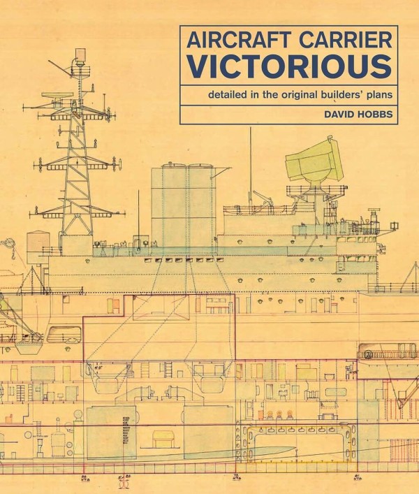 洋書 The Aircraft Carrier VICTORIOUS 書籍紹介「Aircraft Carrier Victorious」 : もりつちの徒然なるままに