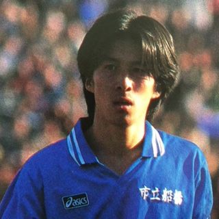 市立船橋1994 千葉 いにしえの高校サッカー備忘録