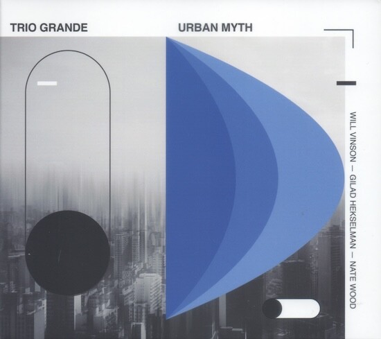 Trio Grande / Urban Myth : Jazz & Drummer