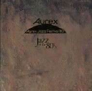 Aurex Jazz Festival '80/Jazz of The 80's : Jazz & Drummer