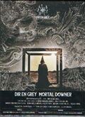 DIR EN GREY MORTAL DOWNER完全生産限定盤 Amazon.co.jp: DIR EN GREY, -, - : 【Amazon.co.jp限定】MORTAL