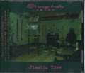 Strange fruits-奇妙な果実- / Plastic Tree : [world end.]