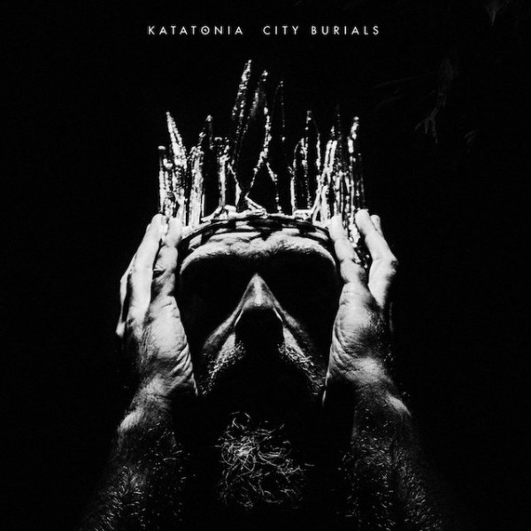 Katatonia 『City Burials』 : Welcome To My ”俺の感性”