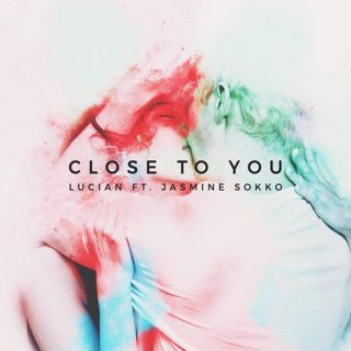 Lucian Close To You エレクトロ ダンスミュージック和訳ブログ