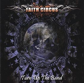 Faith Circus Turn Up The Band のりやんのmetal On Metal