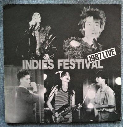 INDIES FESTIVAL 1987LIVE（ソノシート） : ダンボールの中の80年代