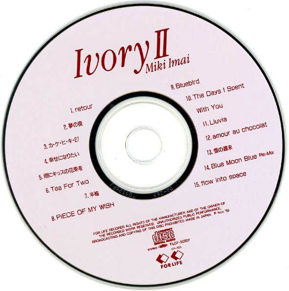 12cmCD】今井 美樹 / Ivory Ⅱ（アイボリー Ⅱ） FLCF-30227 : 【ブログ】ゆるかわいい～♪アナログ・レコード・コレクション