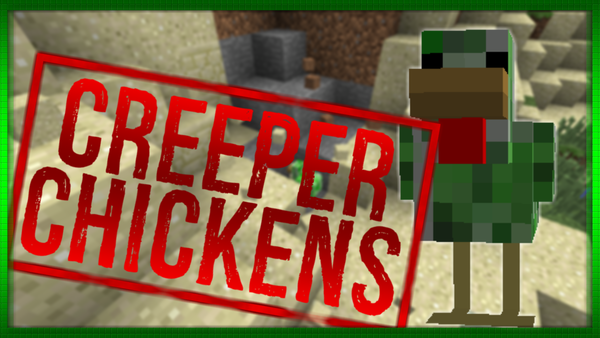 クリーパーの鶏を追加する Creeper Chickens Minecraft Ramsのマイクラブログ