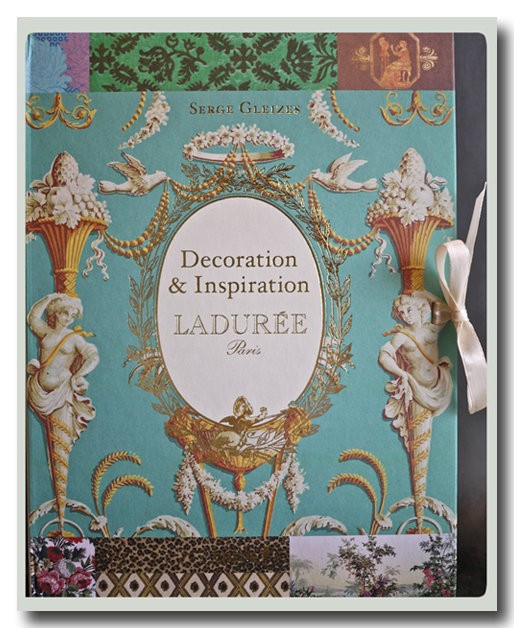 Ladurée Decoration & Inspiration 本　ラデュレ Ladurée Decoration & Inspiration 本 ラデュレ 【公式通販】