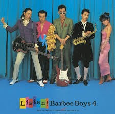 名盤】 Barbee Boys 「Listen!」 : コンサルタントのはみだしレビュー