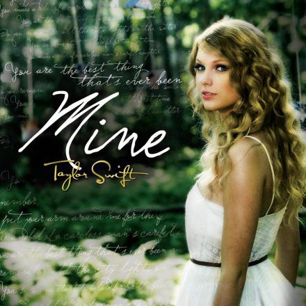 Mine Taylor Swift のんびり和訳