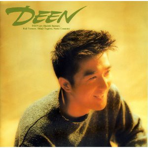 Artist Archive：「DEEN PERFECT ALBUMS＋1 ～20th Anniversary～」収録アルバム全12枚レビュー :  一進一退days -J-POP Archives-