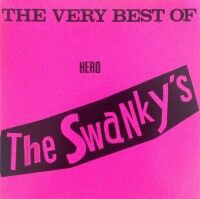 THE SWANKYS 「THE VERY BEST OF HERO」 : A CITY OF BLANKEY TO BE JET