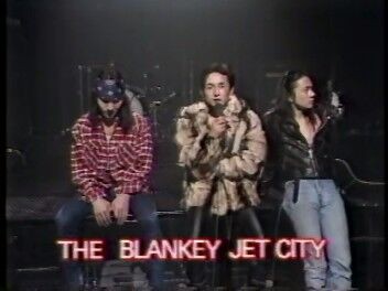 BLANKEY JET CITY イカ天最終回の「狂った朝日」 : A CITY OF BLANKEY TO BE JET